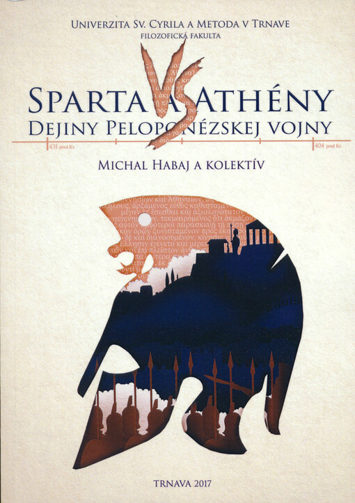 Sparta vs. Athény : dejiny peloponézskej vojny