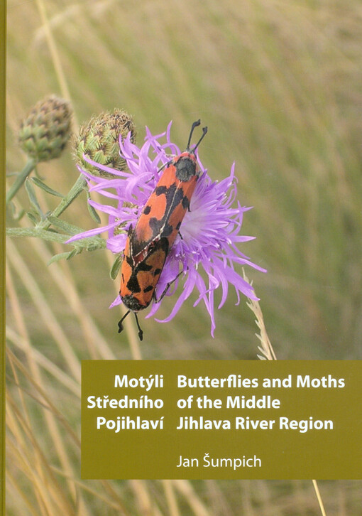 Motýli Středního Pojihlaví = Butterflies and moths of Middle Jihlava River Region