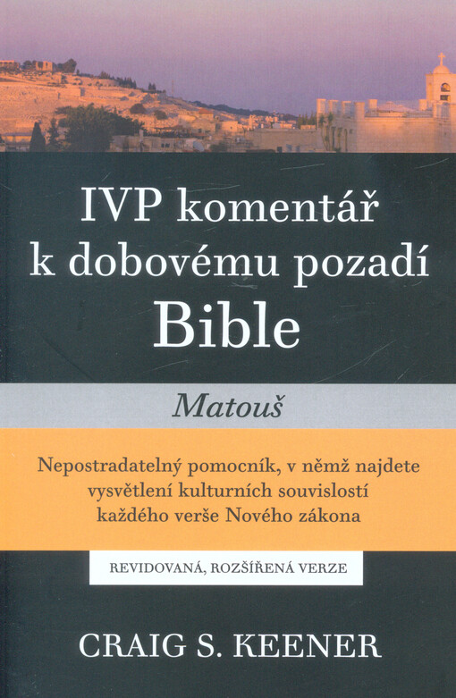 IVP komentář k dobovému pozadí Bible. Matouš