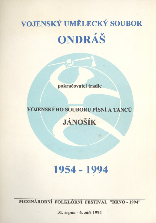 Vojenský umělecký soubor Ondráš :1954 - 1994