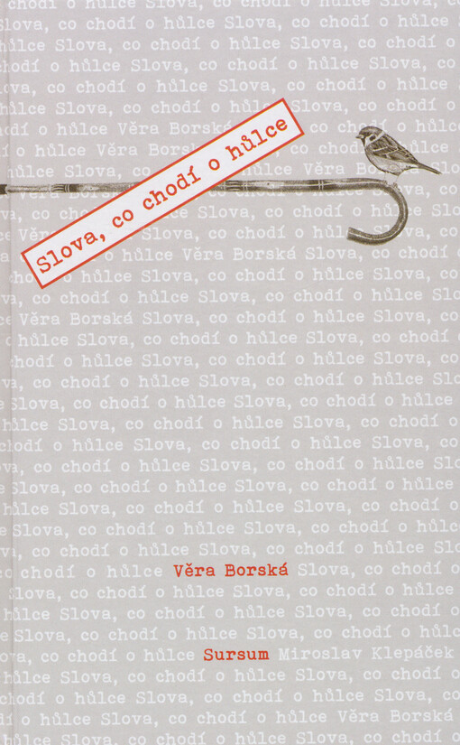 Slova, co chodí o hůlce