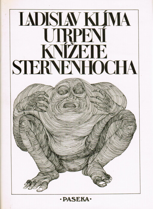 Utrpení knížete Sternenhocha: groteskní romanetto, Vydání 3.
