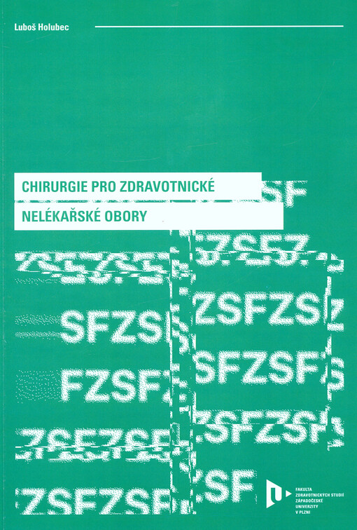 Chirurgie pro zdravotnické nelékařské obory