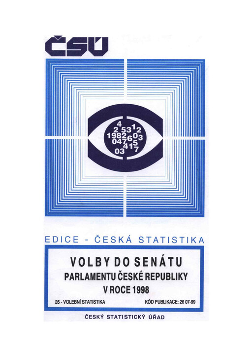 Volby do Senátu Parlamentu České republiky v roce 1998 : základní informace o volbách, právních podkladech, zpracování výsledků hlasování a souhrnné výsledky voleb