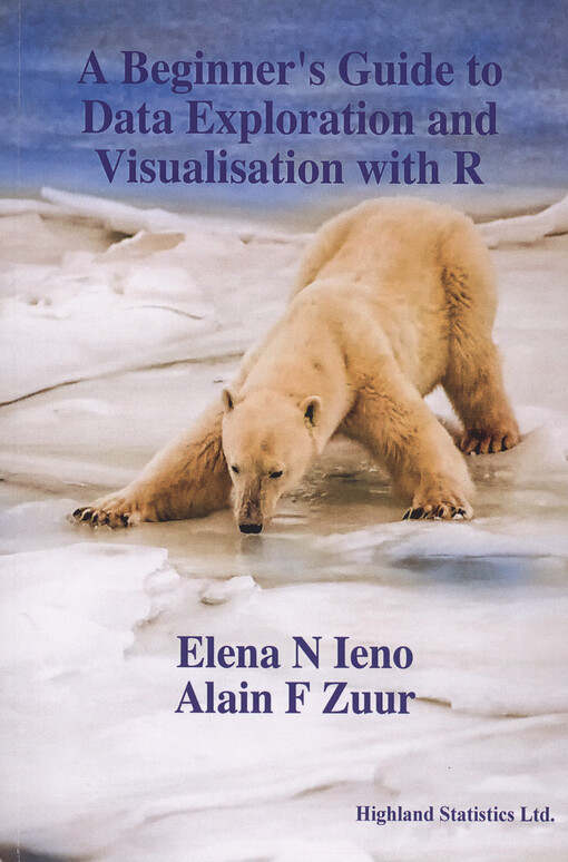 A beginner's guide to data exploration and visualisation with R