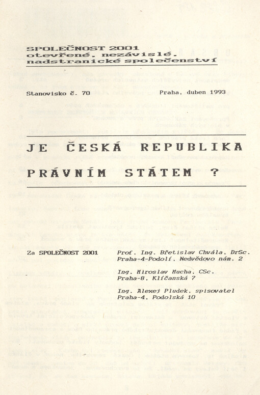 Je Česká republika právním státem? :Stanovisko č. 70