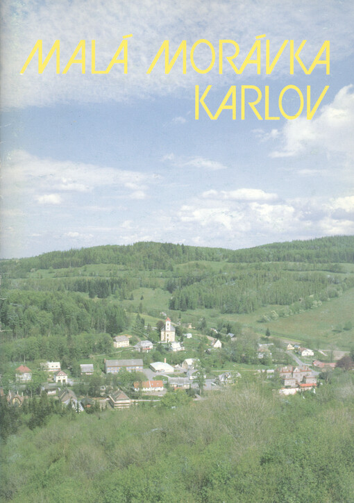 Malá Morávka, Karlov