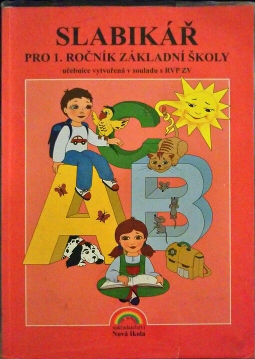 Slabikář :pro 1. ročník základní školy