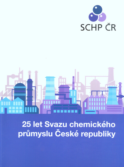 25 let Svazu chemického průmyslu České republiky