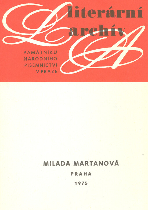 Milada Martanová, (1875-1962) :Písemná pozůstalost