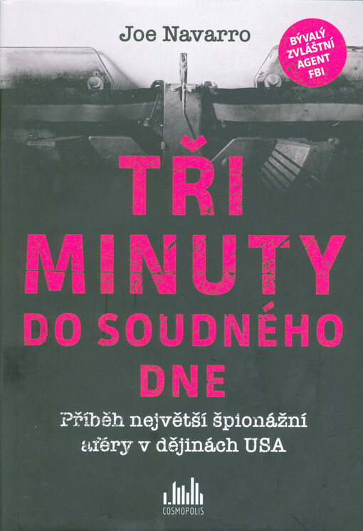Tři minuty do soudného dne | Navarro Joe - e-kniha