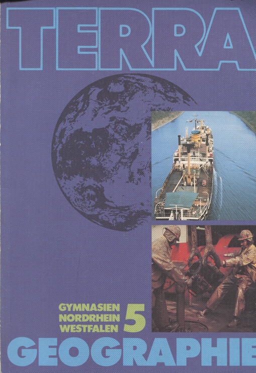 Terra Geographie 5 : für Gymnasien in Nordrhein-Westfalen