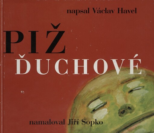 Pižďuchové =The Pizh'duks