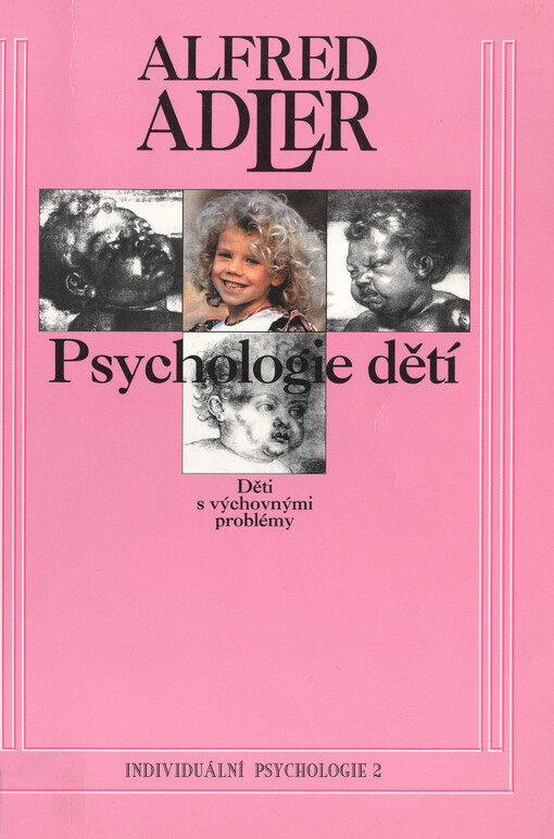 Psychologie dětí: děti s výchovnými problémy