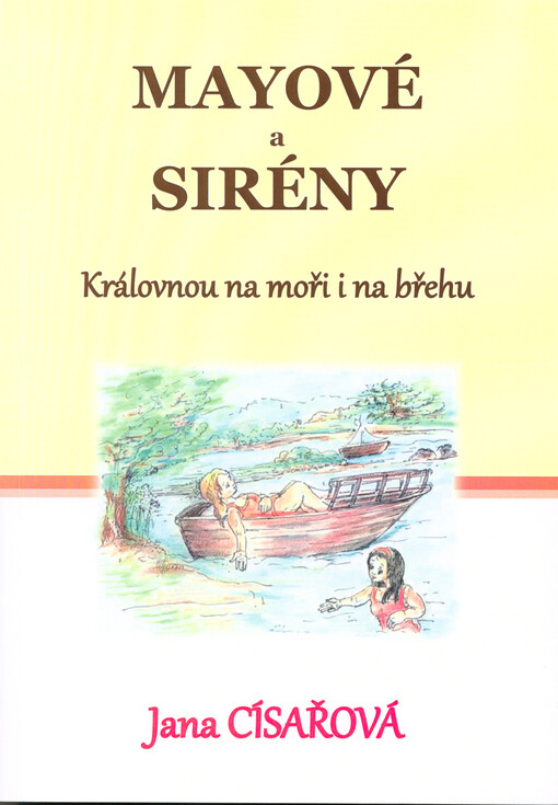 Mayové a Sirény