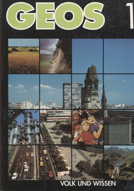 Geos 1 : Lehrbuch Geographie. Band 1, Deutschland
