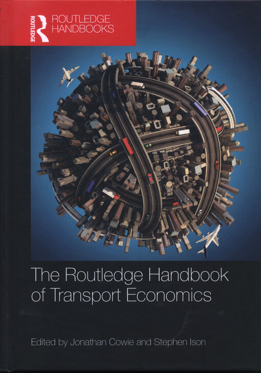 The Routledge handbook of transport economics