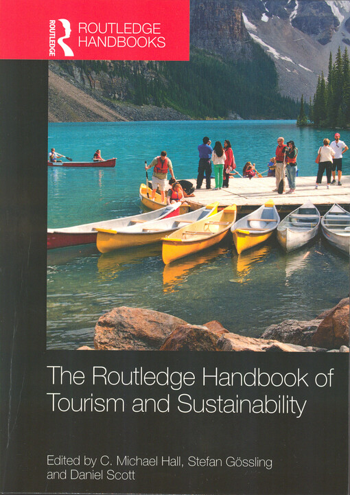 The Routledge handbook of tourism and sustainability