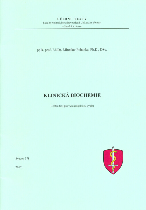 Klinická biochemie: učební text pro vysokoškolskou výuku