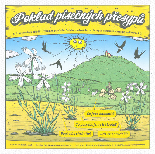Poklad písečných přesypů : krátký kreslený příběh o hvozdíku písečném českém, aneb, záchrana českých karafiátů v krajině pod horou Říp