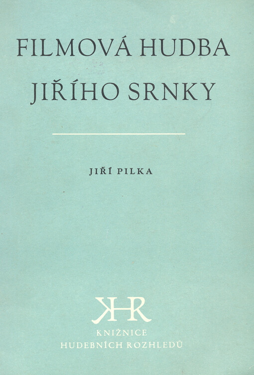 Filmová hudba Jiřího Srnky