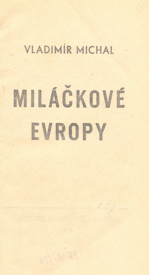 Miláčkové Evropy