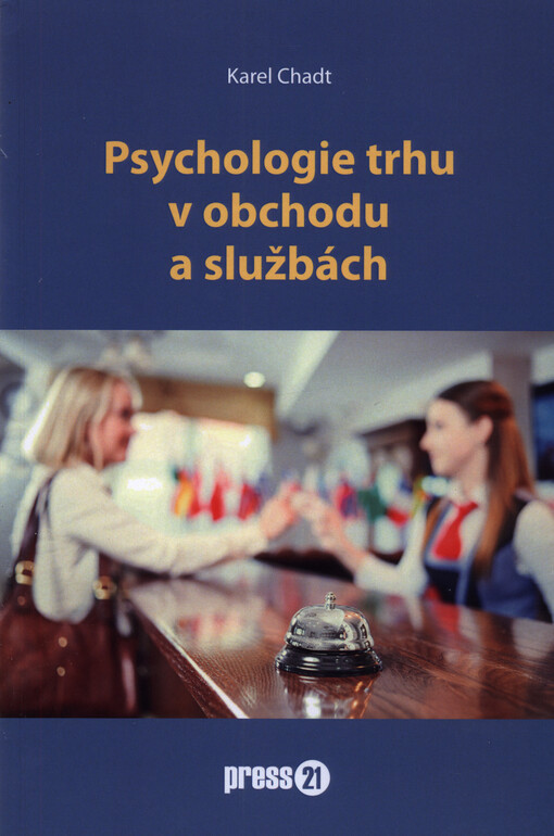 Psychologie trhu v obchodu a službách