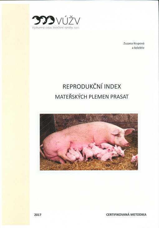 Reprodukční index mateřských plemen prasat