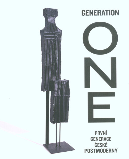 Generation one : první generace české postmoderny