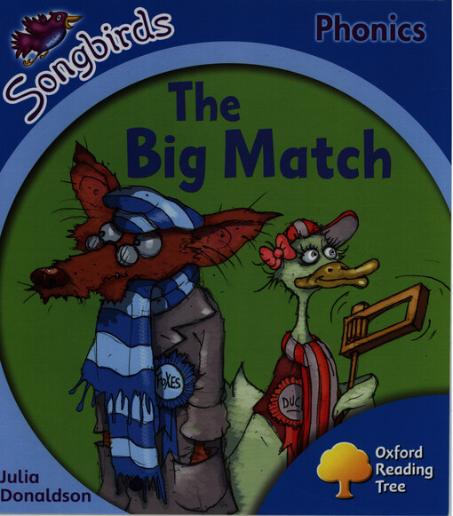 The big match : stage 3 songbirds phonics