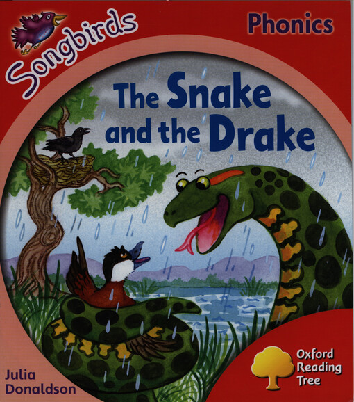 The snake and the drake : stage 4 songbirds phonics
