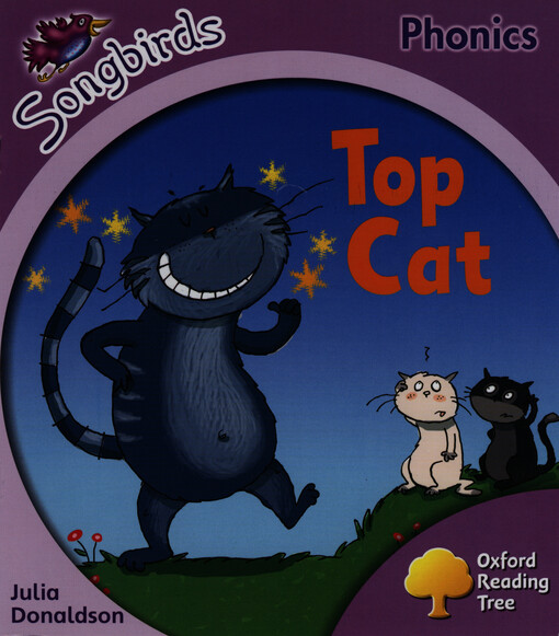 Top cat : stage 1+ songbirds phonics