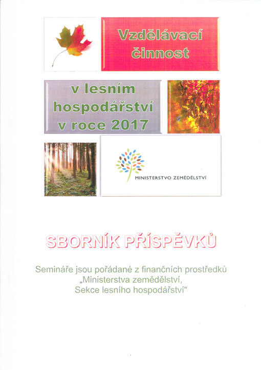 Vzdělávací činnost v lesním hospodářství v roce ... : sborník příspěvků