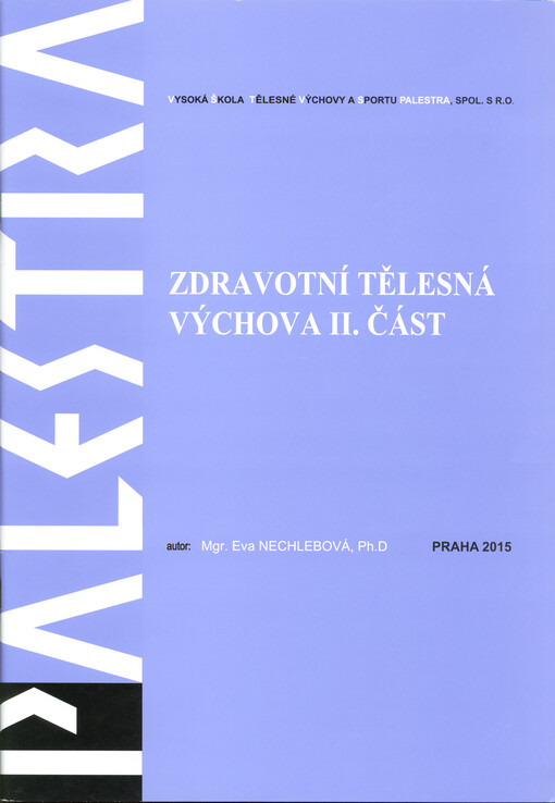 Zdravotní tělesná výchova - II. část