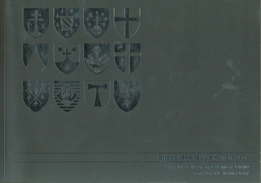 Středověké řády a kongregace : sakrální stavby ve správě města Chebu