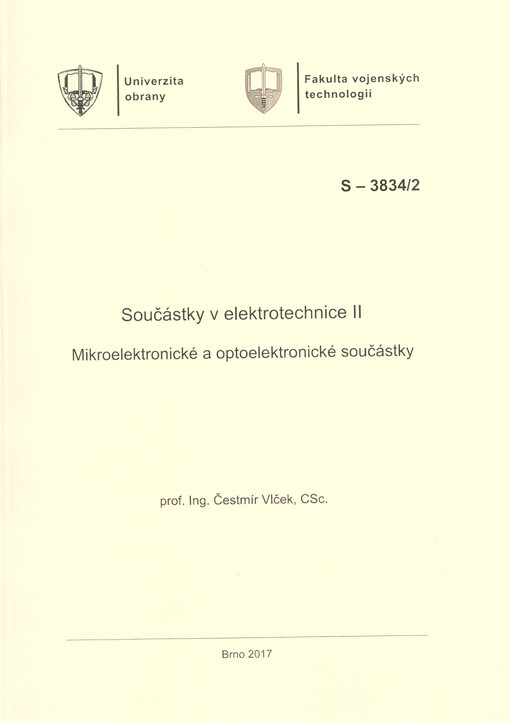 Součástky v elektrotechnice II : (mikroelektronické a optoelektronické součástky)