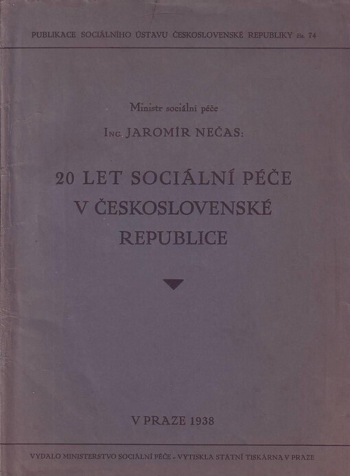 20 let sociální péče v Československé republice
