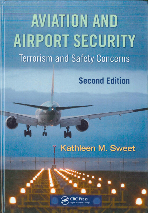 Aviation and airport security : terrorism and safety concerns
