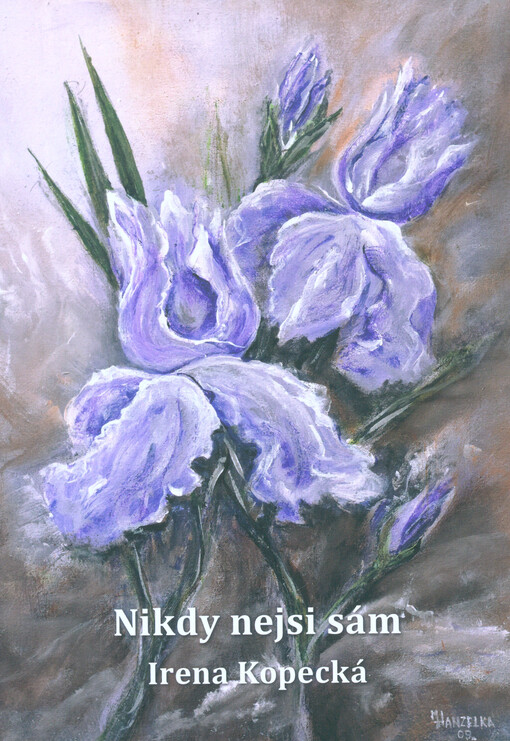 Nikdy nejsi sám