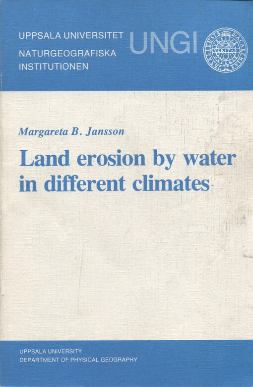 Land erosion by water in different climates
