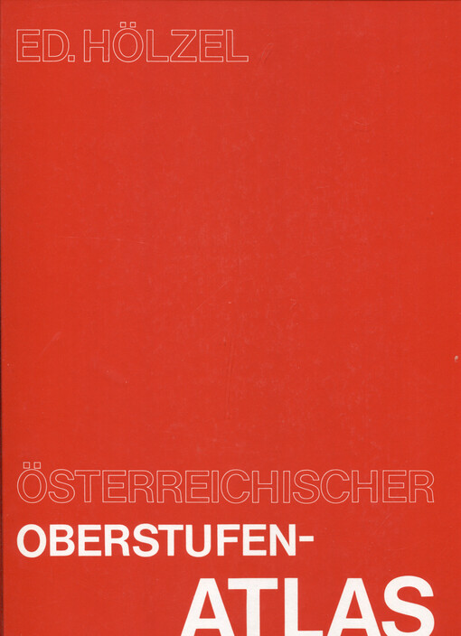 Österreichischer Oberstufenatlas : [Welt]