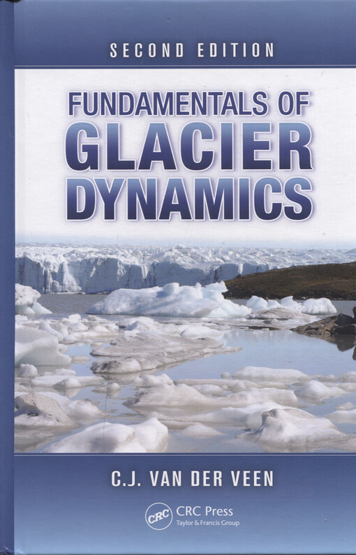 Fundamentals of glacier dynamics