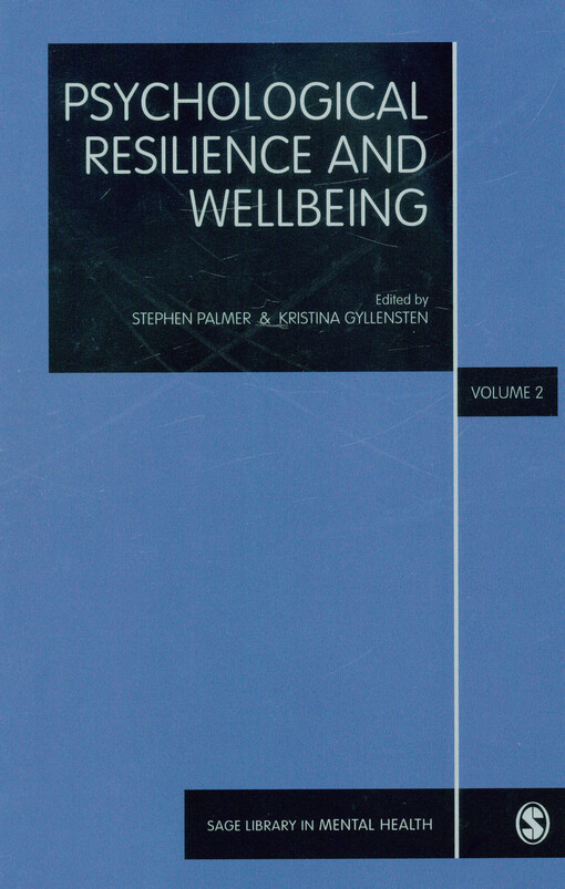 Psychological resilience and wellbeing. Volume II, The measurement of resilience and wellbeing