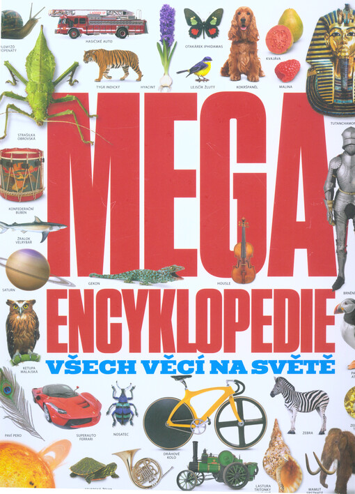 Megaencyklopedie všech věcí na světě