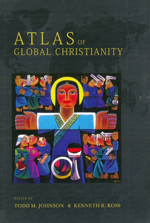 Atlas of global Christianity, 1910-2010