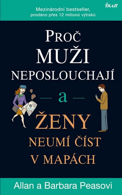 Proč muži neposlouchají a ženy neumí číst v mapách, Vydání čtvrté (v Euromedia Group druhé)