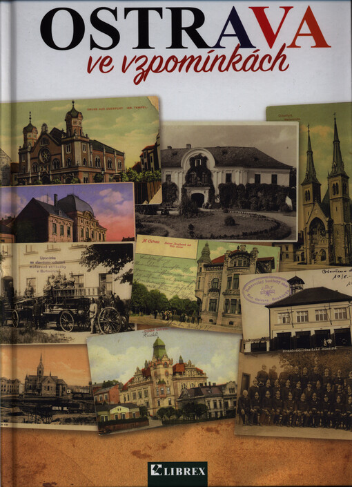 Ostrava ve vzpomínkách