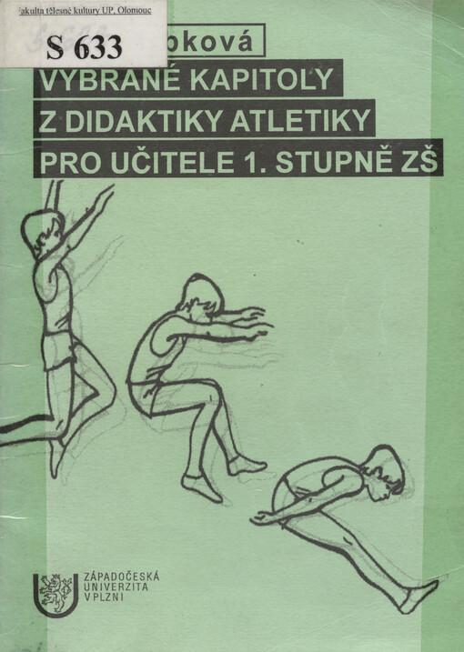 Vybrané kapitoly z didaktiky atletiky pro učitele 1. stupně ZŠ