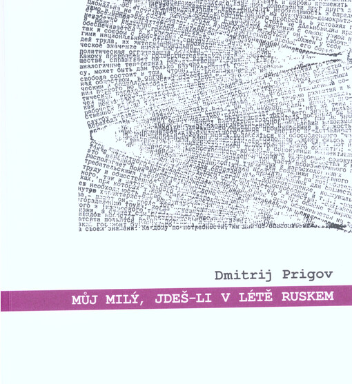 Můj milý, jdeš-li v létě Ruskem: výbor z díla
