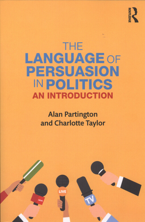 The language of persuasion in politics : an introduction